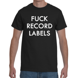 f*** record labels